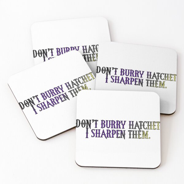 Item preview, I Don't Burry Hatchets designed and sold by Lix Flix Studios.