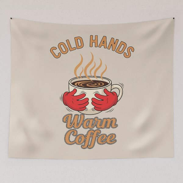 Item preview, Cold Hands, Warm Coffee designed and sold by Amir Faysal.