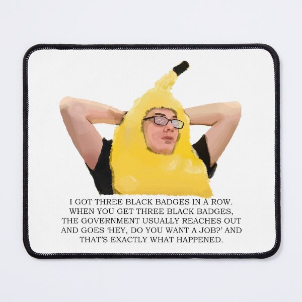 Item preview, Pirate Software - I got three black badges in a row. When you get three black badges, the government usually reaches out and goes ‘hey, do you want a job?’ and that’s exactly what happened. designed and sold by FireUrinal.