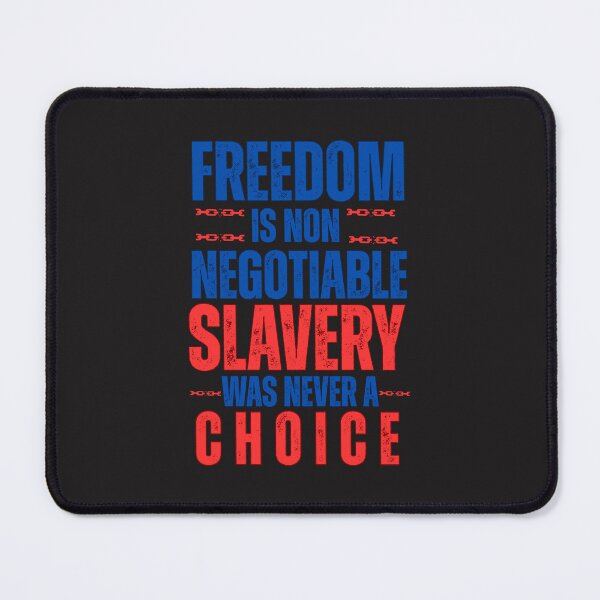 Item preview, Freedom Is Non Negotiable: Slavery Was Never A Choice Statement Typography designed and sold by elynne9.