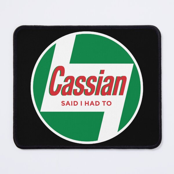 Item preview, Cassian Said I Had To 2 designed and sold by MinimalGeekery.