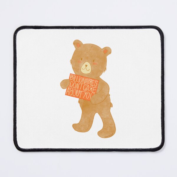 Item preview, billionaires dont care about you - samesiesart designed and sold by samesiesart.