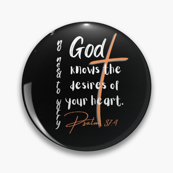 Item preview, God knows the desires of your heart! designed and sold by MaritzaGoodIdea.