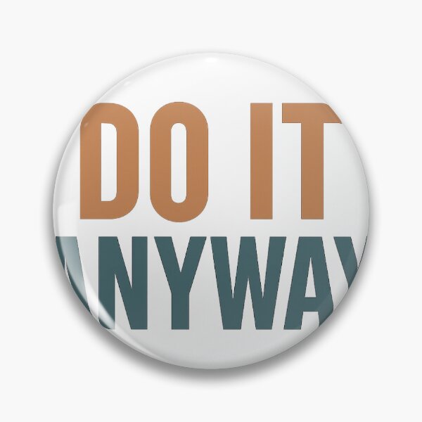 Item preview, Do It Anyway Motivational Typography Design | Bold Inspirational Quote designed and sold by JDesigns91.