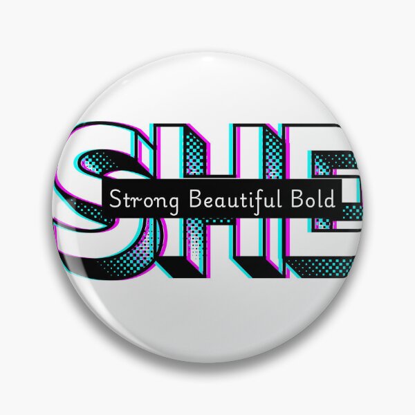 Item preview, SHE—Strong, Beautiful, Bold, Retro Design designed and sold by CholarCrafts.