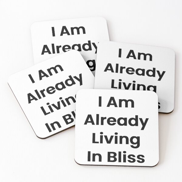 Item preview, I Am Already Living In Bliss designed and sold by The Winning Formula™ Prints.