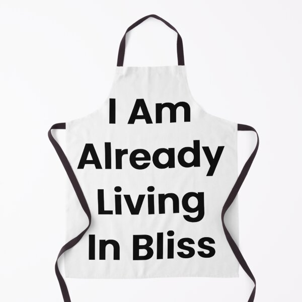 Item preview, I Am Already Living In Bliss designed and sold by The Winning Formula™ Prints.