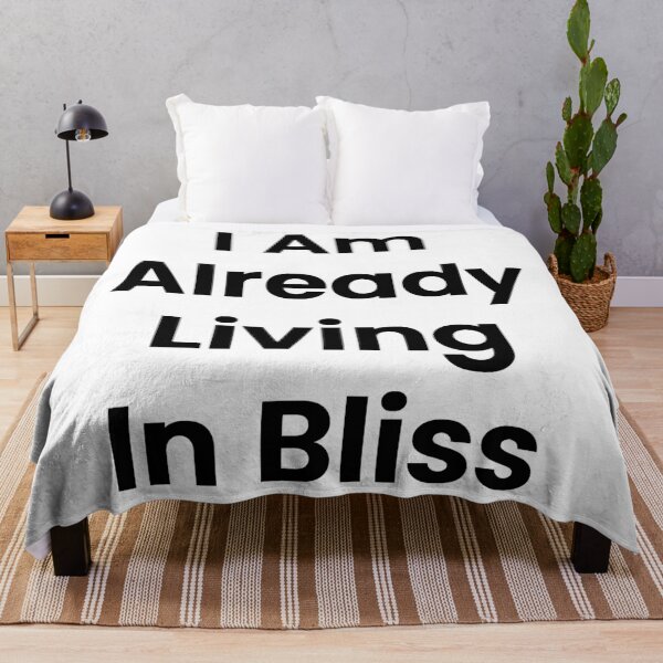 Item preview, I Am Already Living In Bliss designed and sold by The Winning Formula™ Prints.