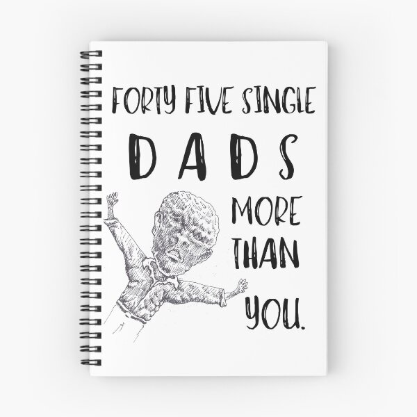 Item preview, 45 single dads more than you. designed and sold by CIggerine.