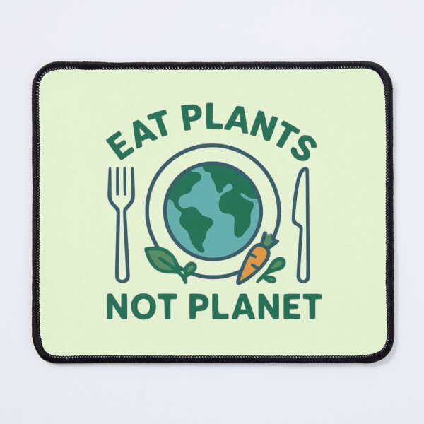Item preview, Eat Plants, Not Planet designed and sold by challengecafe.