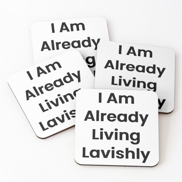 Item preview, I Am Already Living Lavishly designed and sold by The Winning Formula™ Prints.
