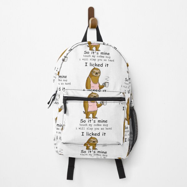 Item preview, touch my coffee i will slap you so hard i licked it so its mine sloth campfire sloth, worship coffee, sloth stack designed and sold by ramwebroom.