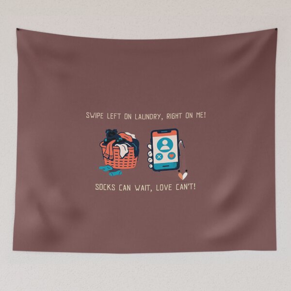 Item preview, Swipe Left on Laundry, Right on Me – Socks Can Wait, Love Can’t! – Funny Dating T-Shirt designed and sold by InkandBranch.