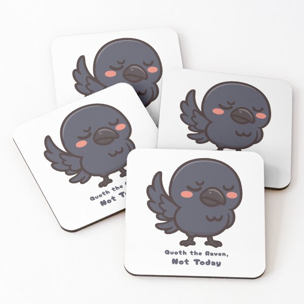 Item preview, Quoth the Raven, Not Today designed and sold by thebirdswatch.