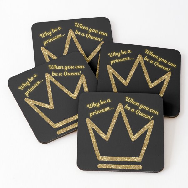 Item preview, Why Be a Princess When You Can be a Queen designed and sold by Tao's Inspired Hands.