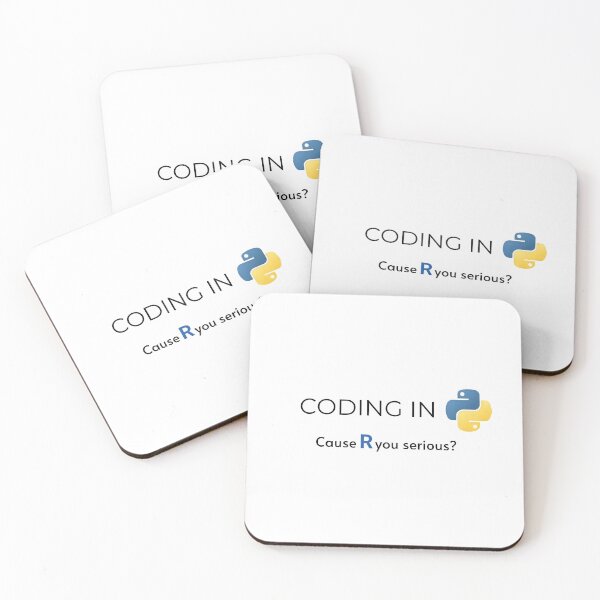 Item preview, Coding in Python – Cause R You Serious?  designed and sold by Petter01.