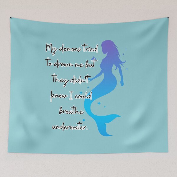 Item preview, Demons Can't Drown Me I Breathe Underwater designed and sold by Tao's Inspired Hands.