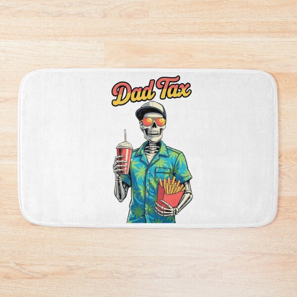 Item preview, Dad Tax Skeleton - Funny Summer Dad Life designed and sold by lojadpop.
