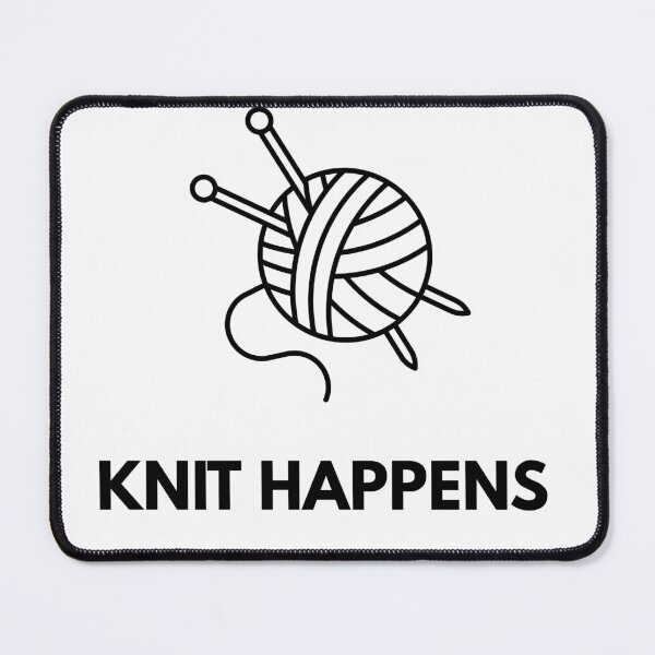 Item preview, KNIT HAPPENS designed and sold by DevonPrinters.