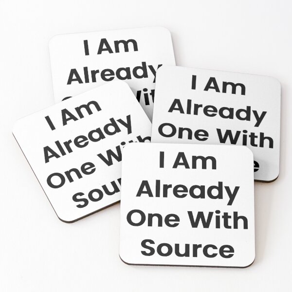 Item preview, I Am Already One With Source designed and sold by The Winning Formula™ Prints.