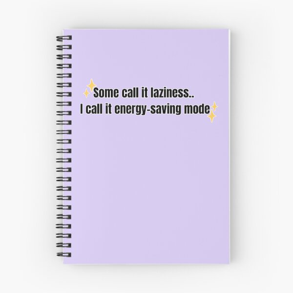 Item preview, Energy Saving Mode Activated – Funny Quote Design designed and sold by Vibe Check Central.