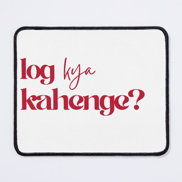 Item preview, log kya kahenge designed and sold by mani's creations.