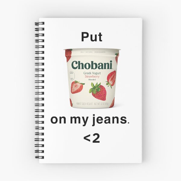 Item preview, "Put chobani on my jeans." 2hollis jeans 'lyrics'  designed and sold by Iyannablossoms.
