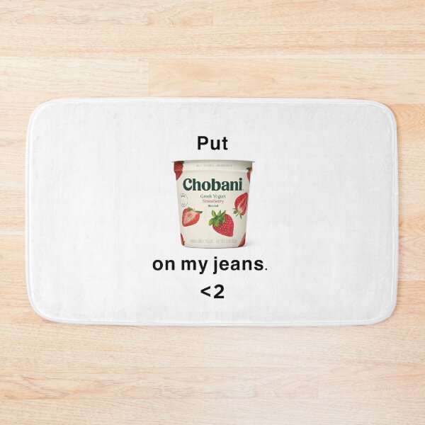 Item preview, "Put chobani on my jeans." 2hollis jeans 'lyrics' designed and sold by Iyannablossoms.