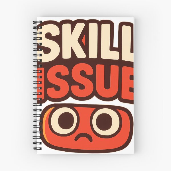 Item preview, Skill Issue designed and sold by Hexoloid.