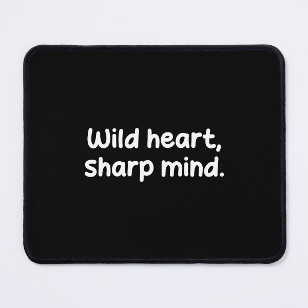 Item preview, Wild heart, sharp mind. ~ White  designed and sold by Flanbz Shop.