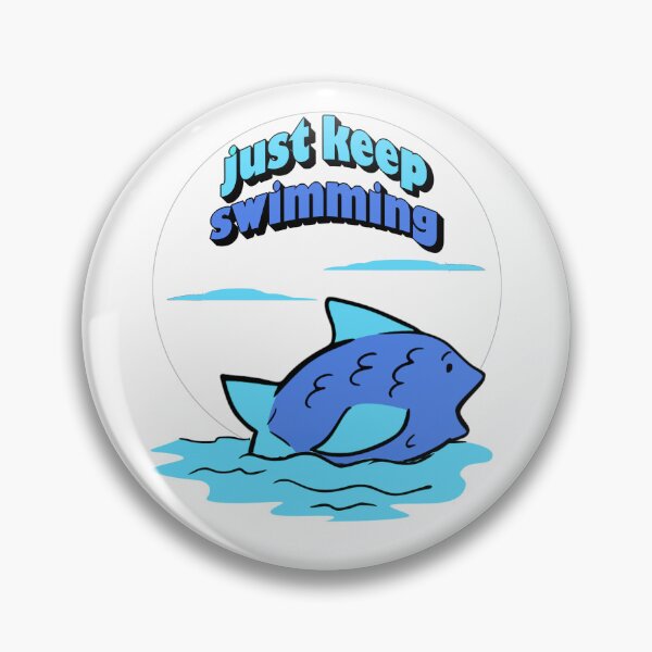 Item preview, Just Keep Swimming Motivational Ocean-Inspired Art designed and sold by ArtsyExplorer.