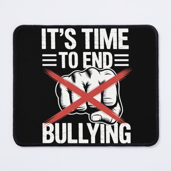 Item preview, Its Time To End Bullying Kindness Bully Mobbing designed and sold by savrmiller.