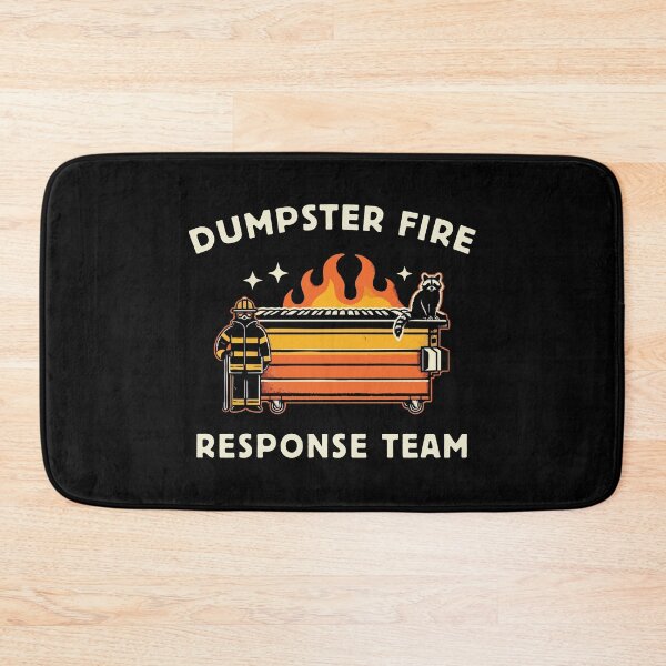 Item preview, Dumpster Fire Response Team // Funny Trash Humor designed and sold by Scaryzz.