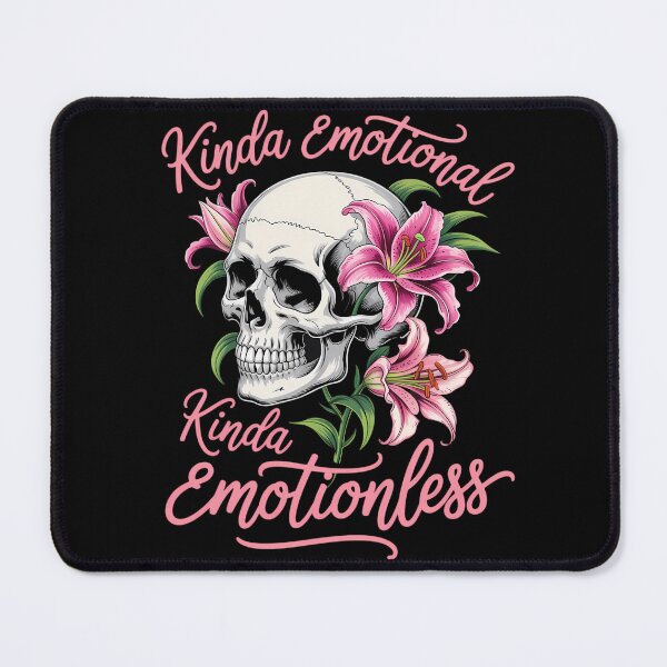 Item preview, Kinda Emotional Kinda Emotionless Mental Health designed and sold by savrmiller.