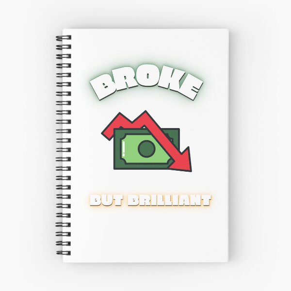 Item preview, Broke But Brilliant  designed and sold by AlexanderTee.