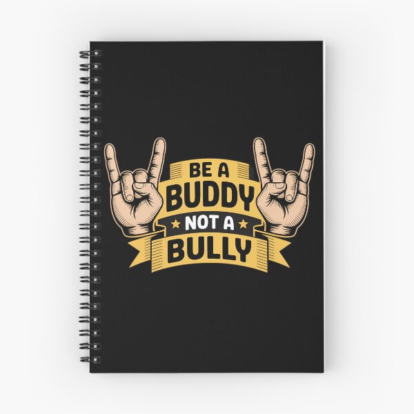 Item preview, Be A Buddy Not A Bully Mobbing Sayings Bullying Kindness designed and sold by aidenpier.