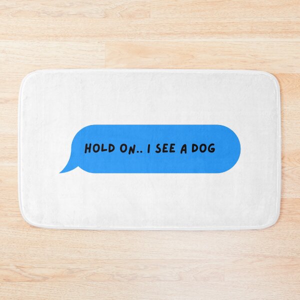 Item preview, Hold On I See A Dog designed and sold by PeelAndSlay.