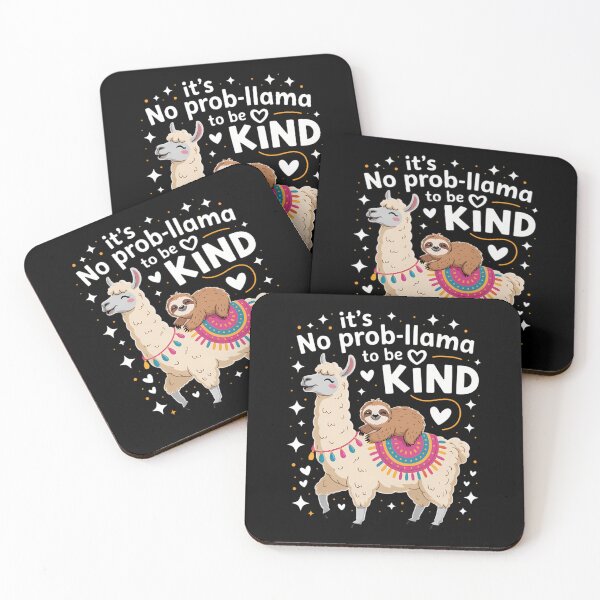 Item preview, Its No Prob-llama To Be Kind Llama Sloth Kindness Unity Day designed and sold by tearbytea.