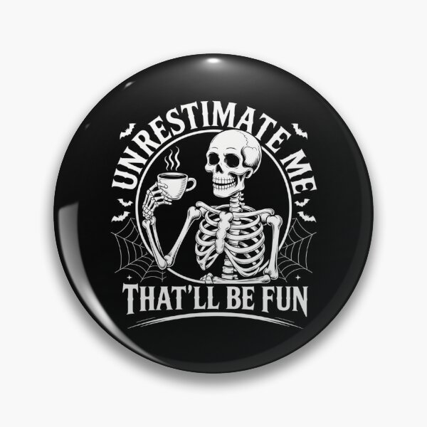Item preview, Skeleton Coffee Underestimate Me That'll Be Fun Funny designed and sold by tearbytea.
