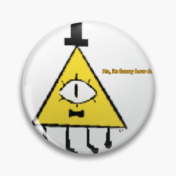 Item preview, Bill Cipher Ha its Funny how Dumb you are Sticker designed and sold by cheeesesoup.