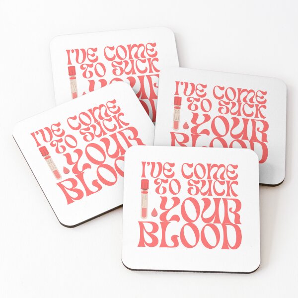Item preview, I've come to suck your blood designed and sold by The Health Club.