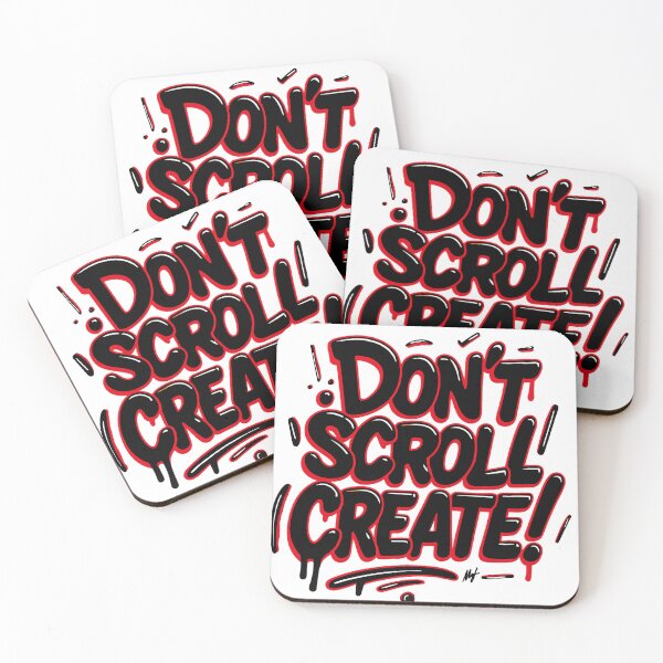 Item preview, Don’t Scroll, Create! – Graffiti Motivation Street Art designed and sold by MAF_Merch.