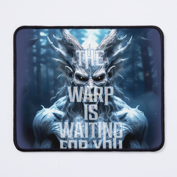 Item preview, The Warp Is Waiting – Daemon Whisper Design designed and sold by Splyntpop.