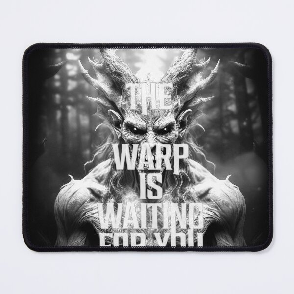Item preview, The Warp Is Waiting – Daemon Whisper Design designed and sold by Splyntpop.
