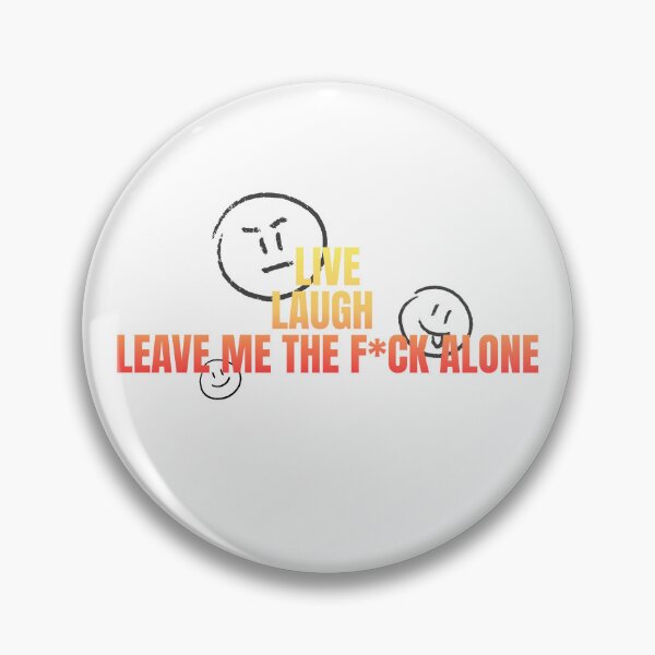 Item preview, Live, Laugh, and the other one Design Sticker, Pin, Magnet, etc. designed and sold by eggface.sandwich.