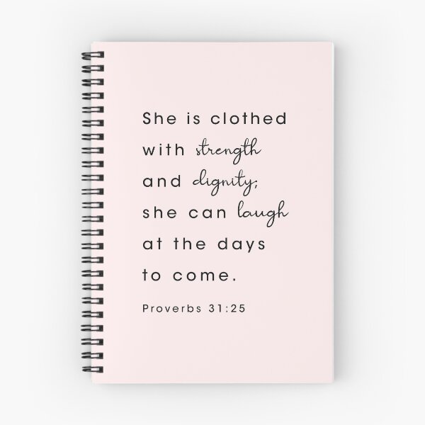 Item preview, She is clothed with strength and dignity; she can laugh at the days to come. Proverbs 31:25 designed and sold by corbrand.