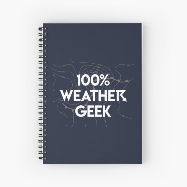 100% Weather Geek Spiral Notebook