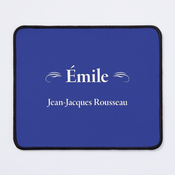Item preview, Jean-Jacques Rousseau, Émile, Classic Literature designed and sold by CharlottePlaceArt.