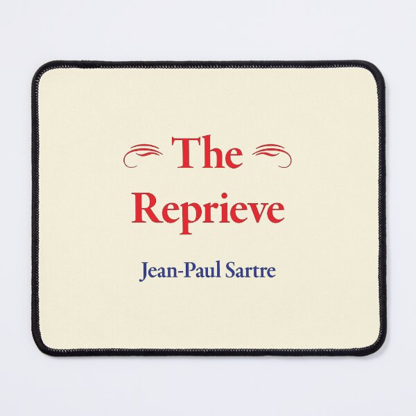 Item preview, Jean-Paul Sartre, The Reprieve, Classic Literature designed and sold by CharlottePlaceArt.