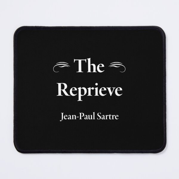Item preview, Jean-Paul Sartre, The Reprieve, Classic Literature designed and sold by CharlottePlaceArt.